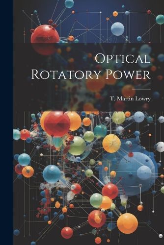 Optical Rotatory Power