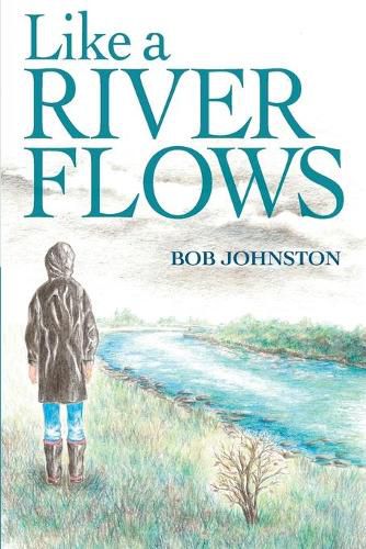 Cover image for Like a River Flows