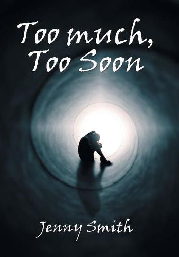 Cover image for Too Much, Too Soon
