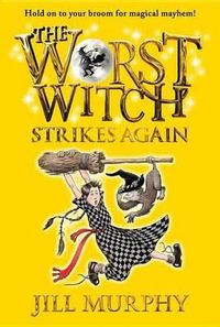 Cover image for The Worst Witch Strikes Again
