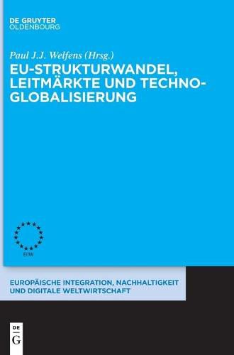 Cover image for Eu-Strukturwandel, Leitmarkte Und Techno-Globalisierung