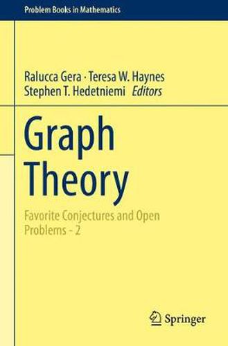 Cover image for Graph Theory: Favorite Conjectures and Open Problems - 2