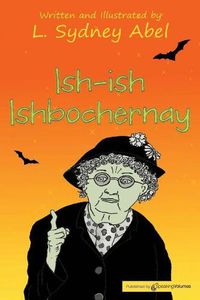 Cover image for Ish-Ish Ishbochernay