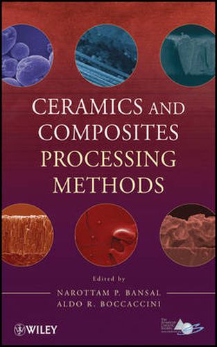 Cover image for Ceramics and Composites Processing Methods