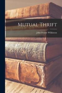 Cover image for Mutual Thrift