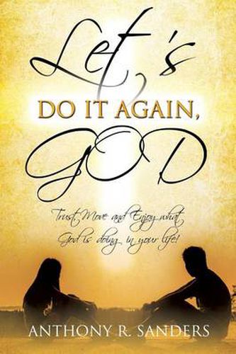 Cover image for Let's Do It Again, God