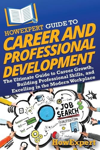 HowExpert Guide to Career and Professional Development