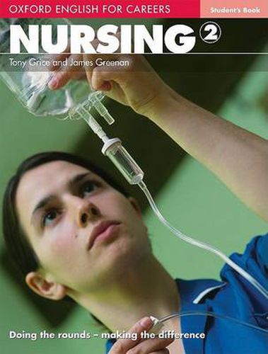 Cover image for Oxford English for Careers: Nursing 2: Student's Book