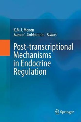 Cover image for Post-transcriptional Mechanisms in Endocrine Regulation