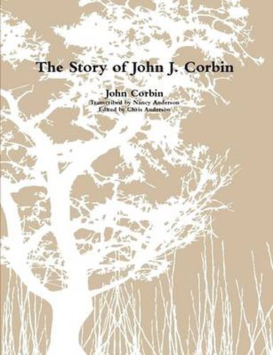 The Story of John J. Corbin