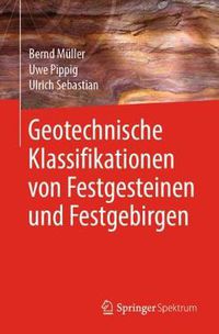 Cover image for Geotechnische Klassifikationen Von Festgesteinen Und Festgebirgen