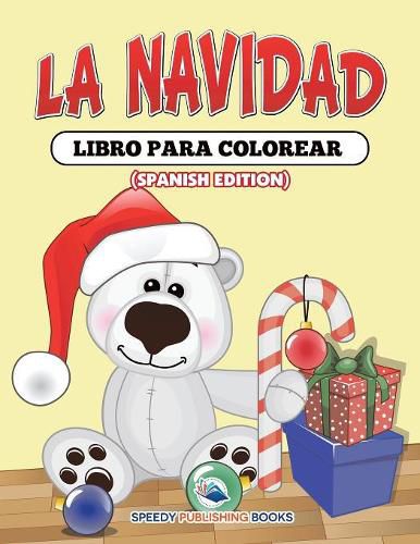 Cover image for La Navidad Libro Para Colorear (Spanish Edition)