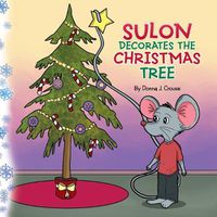 Cover image for Suloon Decorates The Christmas Tree