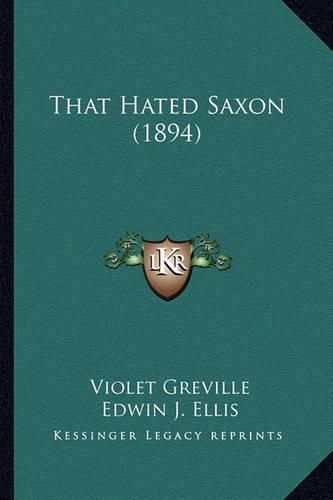 That Hated Saxon (1894)