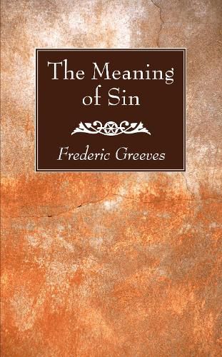 Cover image for The Meaning of Sin