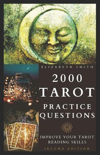Cover image for 2000 Tarot Practice Questions