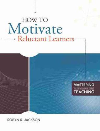 Cover image for How to Motivate Reluctant Learners
