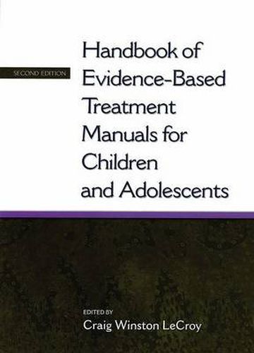 Cover image for Handbook of Evidence-based Treatment Manuals for Children and Adolescents