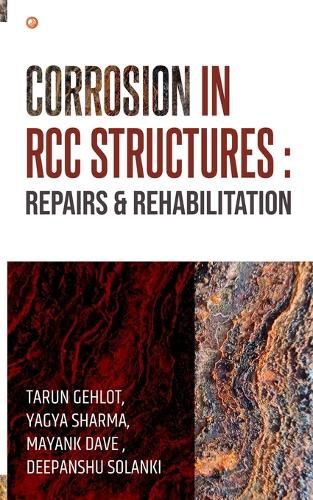 Cover image for Corrosion In RCC Structures: Repairs & Rehabilitation: Repairs & Rehabilitation: Repairs & Rehabilitation: Repairs & Rehabilitation: Repairs & Rehabilitation: Repairs & Rehabilitation