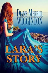 Cover image for Lara's Story