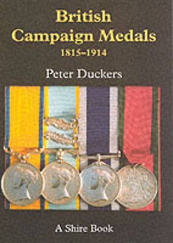 Cover image for British Campaign Medals 1815-1914