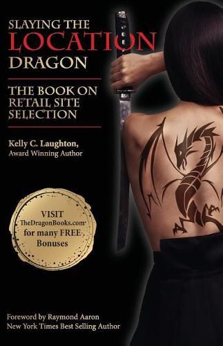 Cover image for The Book on Retail Site Selection: Slaying the Location Dragon