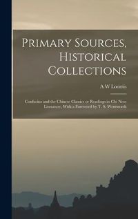 Cover image for Primary Sources, Historical Collections