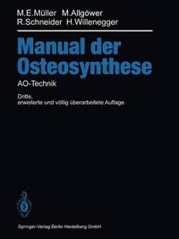 Cover image for Manual der OSTEOSYNTHESE: AO-Technik