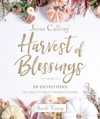 Cover image for Jesus Calling: Harvest of Blessings