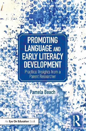 Promoting Language and Early Literacy Development