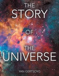 Cover image for The Story of the Universe