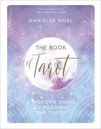 Cover image for The Book of Tarot: A Modern Guide to Reading the Tarot