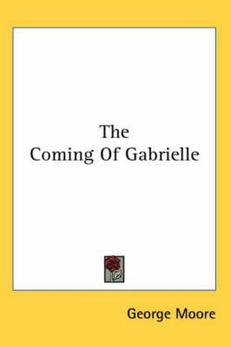 Cover image for The Coming Of Gabrielle