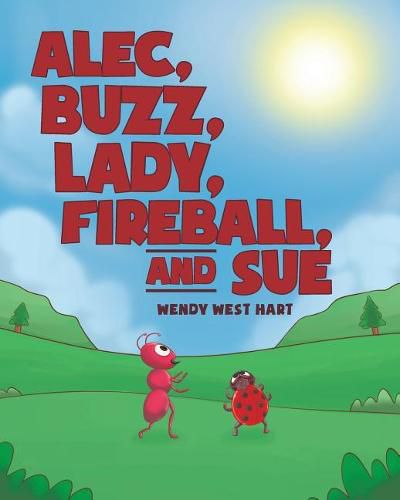 Cover image for Alec, Buzz, Lady, Fireball, and Sue