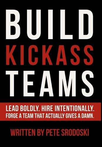 Cover image for Build Kickass Teams