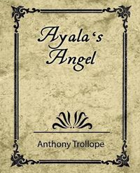 Cover image for Ayala's Angel - Trollope