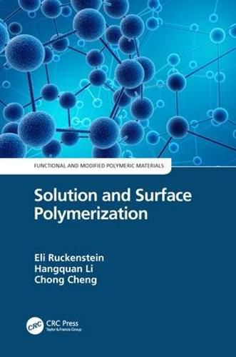 Cover image for Solution and Surface Polymerization