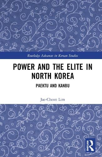 Cover image for Power and the Elite in North Korea