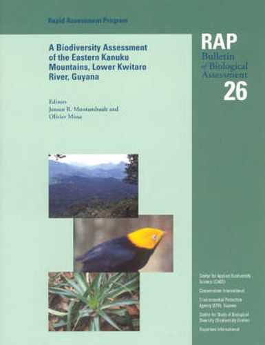 Cover image for A Biodiversity Assessment of the Eastern Kanuku Mountains, Lower Kwitaro River, Guyana