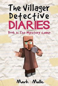 Cover image for The Villager Detective Diaries Book 3