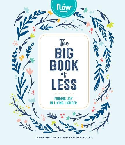 Cover image for The Big Book of Less: Finding Joy in Living Lighter