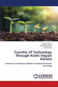 Cover image for Transfer of Technology Through Krishi Vigyan Kendra