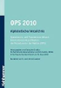 Cover image for Ops 2010. Alphabetisches Verzeichnis: Operationen- Und Prozedurenschlussel - Internationale Klassifikation Der Prozeduren in Der Medizin (Ops)