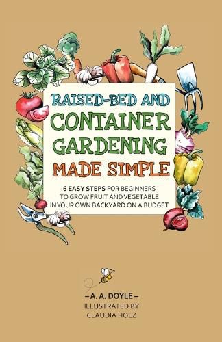 Cover image for Raised-Bed and Container Gardening Made Simple