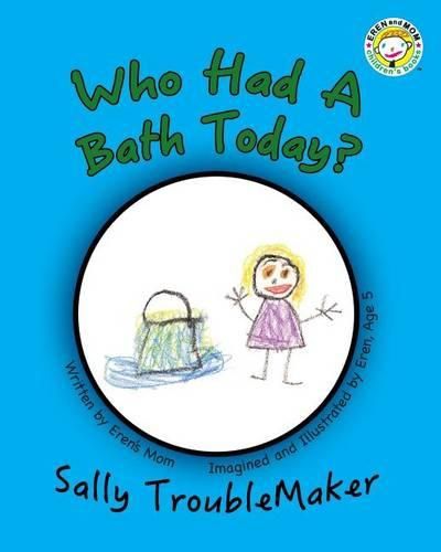 Cover image for Who Had a Bath Today?