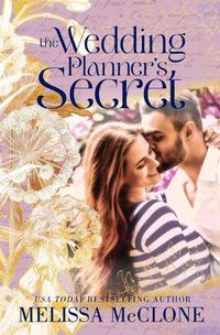 Cover image for The Wedding Planner's Secret