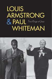 Cover image for Louis Armstrong and Paul Whiteman: Two Kings of Jazz