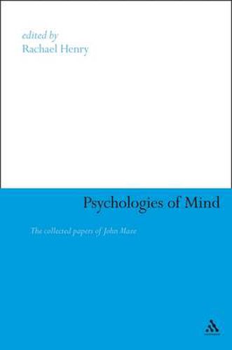 Cover image for Psychologies of Mind: The Collected Papers of John Maze