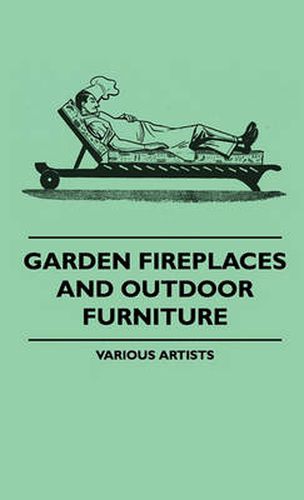 Cover image for Garden Fireplaces And Outdoor Furniture