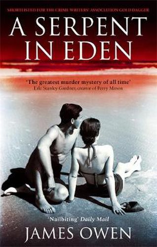 A Serpent In Eden: 'The greatest murder mystery of all time